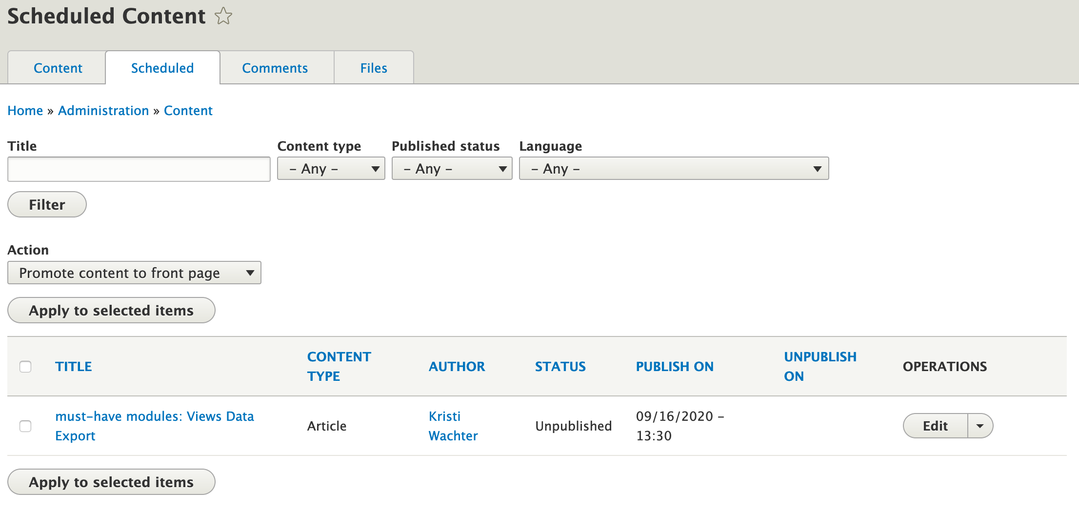 The Scheduler module's Scheduled Content page